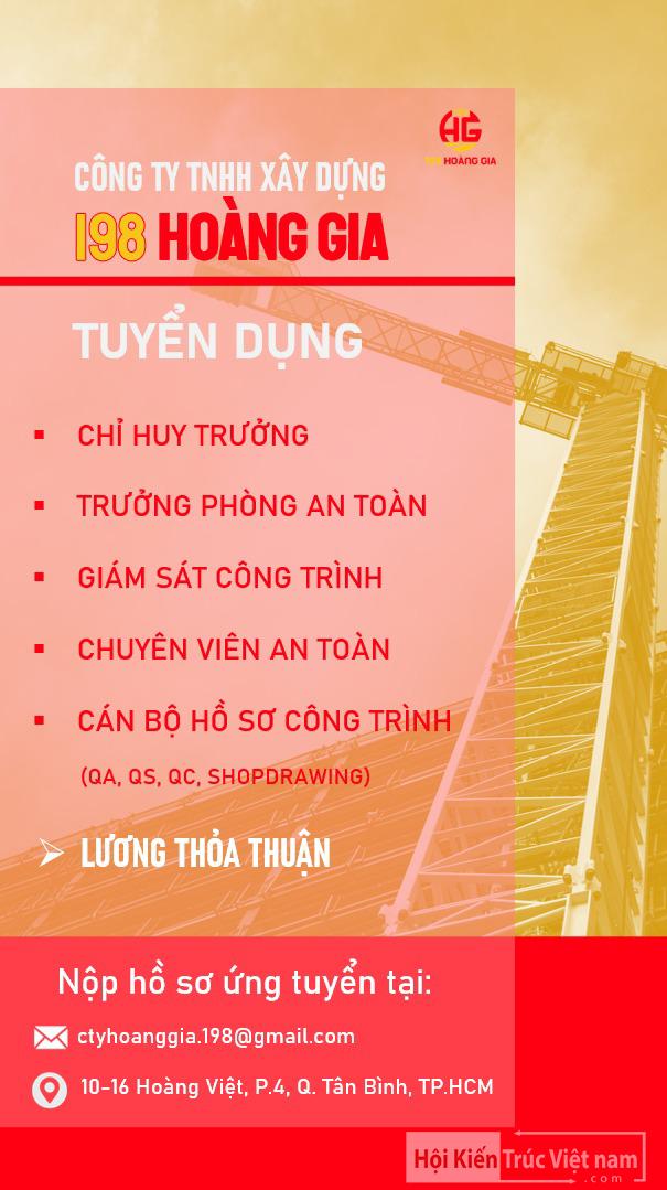 Với nhu cầu mở rộng và phát triển các dự án lớn, Công Ty TNHH Xây Dựng 198 HOÀNG GIA cần tuyển